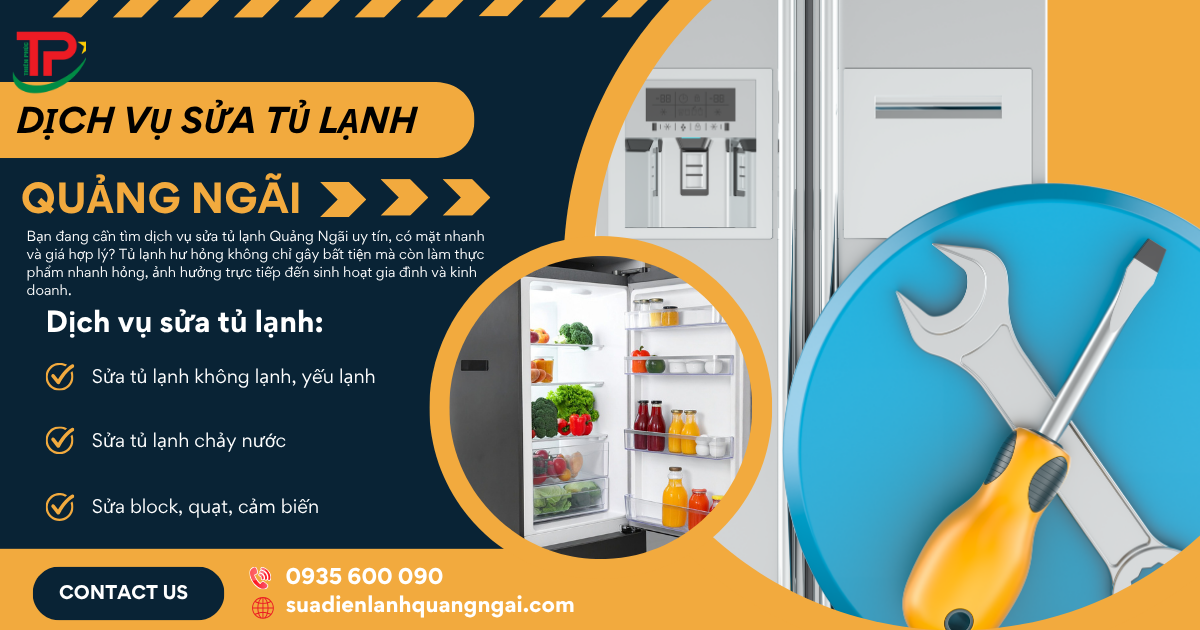 Thợ sửa tủ lạnh Quảng Ngãi