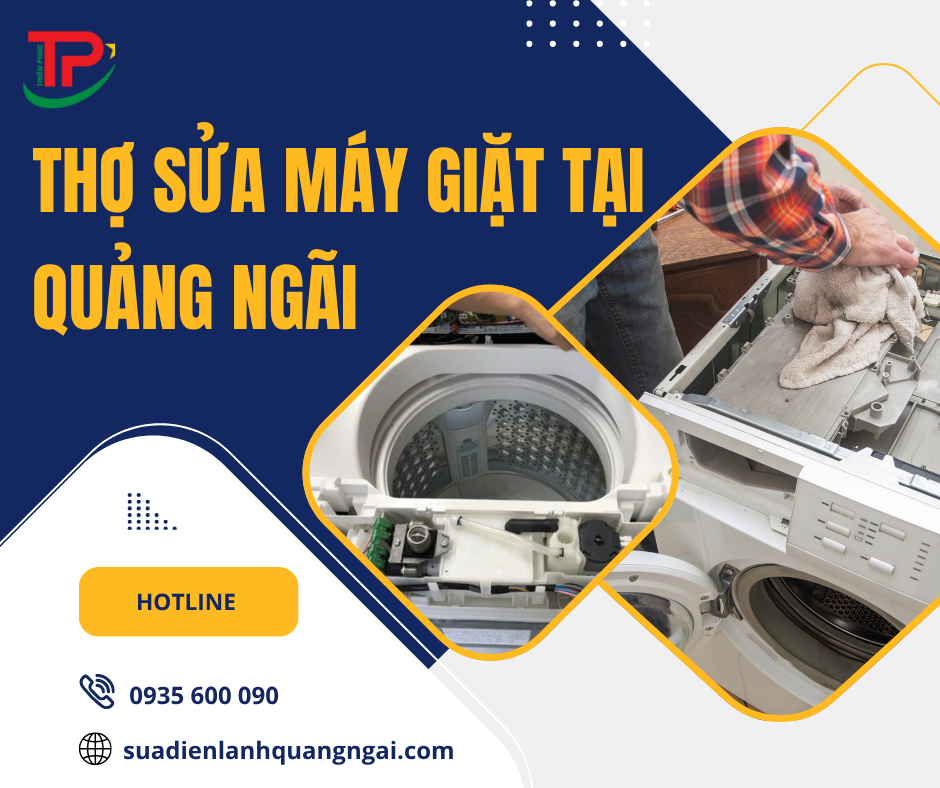 Sửa máy giặt Quảng Ngãi