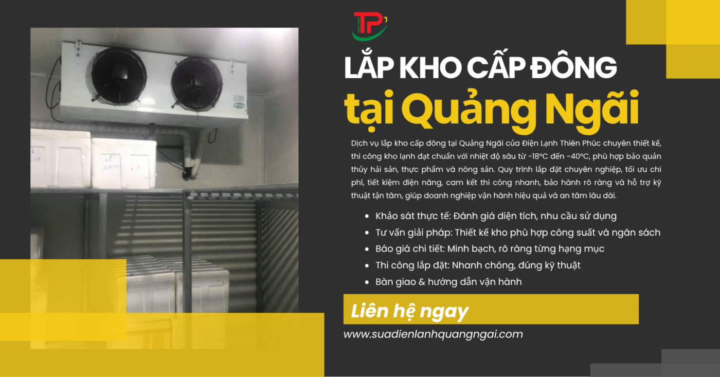 Lắp kho cấp đông tại Quảng Ngãi